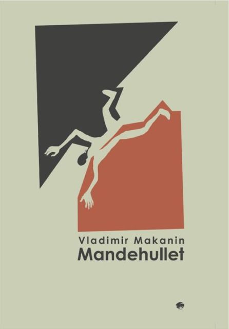 Mandehullet af Vladmimir Makanin